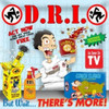D.R.I. - BUT WAIT ... THERE'S MORE! 7"