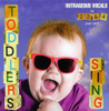 TODDLERS SING / VARIOUS - TODDLERS SING / VARIOUS CD