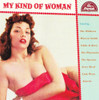 MY KIND OF WOMAN / VARIOUS - MY KIND OF WOMAN / VARIOUS CD