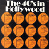 HOLLYWOOD IN THE 40'S / VARIOUS - HOLLYWOOD IN THE 40'S / VARIOUS VINYL LP