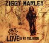 MARLEY,ZIGGY - LOVE IS MY RELIGION CD