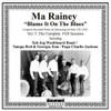 RAINEY,MA - COMPLETE RECORDED CD