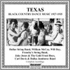 TEXAS: BLACK COUNT - COMPLETE RECORDED CD