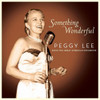 LEE,PEGGY - SOMETHING WONDERFUL: PEGGY CD