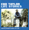 TAYLOR,EBO - LIFE STORIES VINYL LP