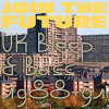 JOIN THE FUTURE: UK BLEEP & BASS 1988-91 / VARIOUS - JOIN THE FUTURE: UK BLEEP & BASS 1988-91 / VARIOUS VINYL LP
