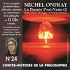 ONFRAY,MICHAEL - V24: CONTRE HISTOIRE PHILOSOPHIE CD