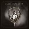 GOLGOTHA - REMEMBERING THE PAST WRITING THE FUTURE CD