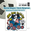 MAGNE,MICHEL / BERGMAN,BORIS - MOSHE MOUSE CRUCIFIXION / DON JUAN 73 CD