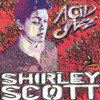 SCOTT,SHIRLEY - LEGENDS OF ACID JAZZ CD