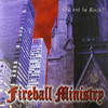 FIREBALL MINISTRY - OU EST LA ROCK VINYL LP