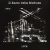 BACIO DELLA MEDUSA - LIVE CD