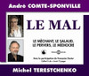 COMTE-SPONVILLE / TERESTCHENKO - LE MAL CD