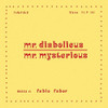 FABOR / FABOR - MR. DIABOLICUS: MR. MYSTERIOUS VINYL LP