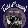 FULL MOON - NIGHT CALLS CD