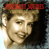 SQUIRES,ROSEMARY - CHRISTMAS FAVOURITES CD