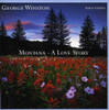 WINSTON,GEORGE - MONTANA: A LOVE STORY CD