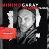 GARAY,MININO - SPEAKING TANGO CD