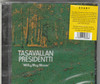 TASAVALLAN PRESIDENTTI - MILKY WAY MOSES CD