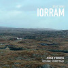 O'ROURKE,AIDAN - IORRAM (BOAT SONG) / O.S.T. CD
