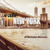 CAFE NEW YORK: 38 MANHATTAN MEMORIES / VARIOUS - CAFE NEW YORK: 38 MANHATTAN MEMORIES / VARIOUS VINYL LP