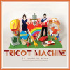 TRICOT MACHINE - LA PROCHAINE ETAPE VINYL LP