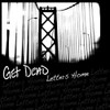 GET DEAD - LETTERS HOME VINYL LP