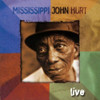 HURT,MISSISSIPPI JOHN - LIVE CD