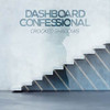 DASHBOARD CONFESSIONAL - CROOKED SHADOWS VINYL LP