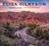 GILKYSON,ELIZA - SONGS FROM THE RIVER WIND CD