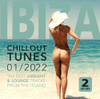 IBIZA CHILLOUT TUNES 01-2022 / VARIOUS - IBIZA CHILLOUT TUNES 01-2022 / VARIOUS CD