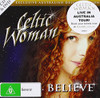 CELTIC WOMAN - BELIEVE (AUSTRALIAN DELUXE EDITION) CD