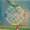 DAWES - WE'RE ALL GONNA DIE CD