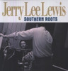 LEWIS,JERRY LEE - SOUTHERN ROOTS VINYL LP