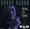 BLAND,BOBBY BLUE - YEARS OF TEARS CD
