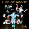 LIFE OF AGONY - UGLY VINYL LP