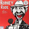 RUDE,RODNEY - RODNEY RUDE LIVE  VINYL LP