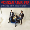 SLOCAN RAMBLERS - UP THE HILL & THROUGH THE FOG CD