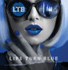 LIPS TURN BLUE - LIPS TURN BLUE CD