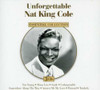 COLE,NAT KING - UNFORGETTABLE: THE BEST OF NAT KING COLE CD