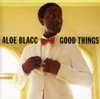 BLACC,ALOE - GOOD THINGS CD