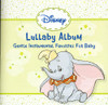 DISNEYS LULLABY ALBUM / VARIOUS - DISNEYS LULLABY ALBUM / VARIOUS CD