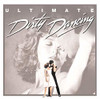 DIRTY DANCING: ULTIMATE / O.S.T. - DIRTY DANCING: ULTIMATE / O.S.T. CD