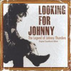 THUNDERS,JOHNNY - LOOKING FOR JOHNNY / O.S.T. CD