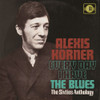 KORNER,ALEXIS - EVERY DAY I HAVE THE BLUES: 60S ANTHOLOGY CD