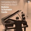 BRAHMS / MANZ / SCHUCH - BRAHMS / SCHUMANN / GADE CD