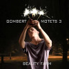 GOMBERT / BEAUTY FARM - MOTETS 3 CD