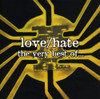 LOVE / HATE - VERY BEST OF LOVE / HATE CD