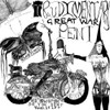 RUDIMENTARY PENI - GREAT WAR CD