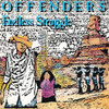 OFFENDERS - ENDLESS STRUGGLE - MILLENNIUM EDITION VINYL LP